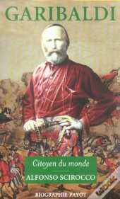 Garibaldi, Citoyen Du Monde