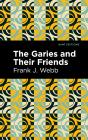 Garies And Their Friends - Preview