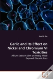 Garlic And Its Effect On Nickel And Chro