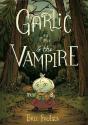 Garlic And The Vampire - Preview