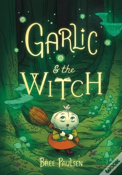 Capa do artigo Garlic And The Witch