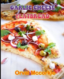 Capa do artigo Garlic Cheese Flatbread