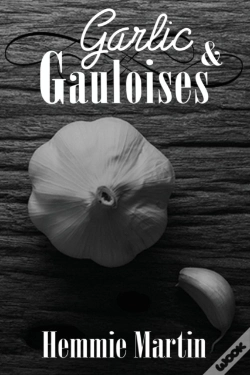 Capa do artigo Garlic & Gauloises