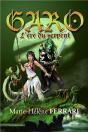 Garo L'Ere Du Serpent - Preview