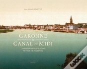 Capa do artigo Garonne Et Canal Du Midi ; Le Système De Navigation Autour De Toulouse