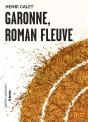 Garonne, Roman Fleuve - Preview