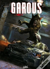 Garous Tome 6 ; Sandra Morgan