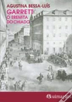 Capa do artigo Garret - O Eremita do Chiado