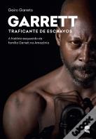 Garrett - Traficante de Escravos