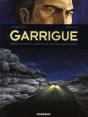 Garrigue Tome 2 ; Personne N'Est À L'Abri D'Une Mauvaise Rencontre... - Preview