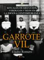 Garrote Vil - Preview