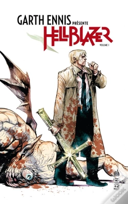Capa do artigo Garth Ennis Présente Hellblazer T.1