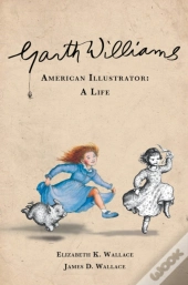 Garth Williams, American Illustrator
