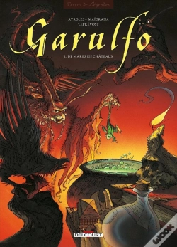 Capa do artigo Garulfo Tome 1 ; De Mares En Châteaux