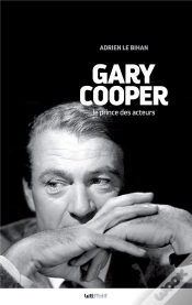 Capa do artigo Gary Cooper, Le Prince Des Acteurs