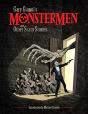 Gary Gianni'S Monstermen And Other Scary Stories - Preview