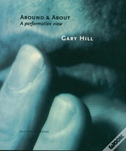 Capa do artigo Gary Hill - Around And About A Performative View