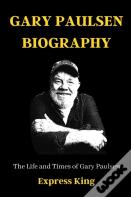 Gary Paulsen Biography
