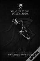 Gary Player'S Black Book