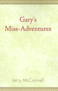 Gary'S Miss Adventures