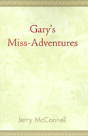 Gary'S Miss Adventures - Preview