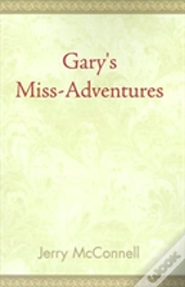 Gary'S Miss Adventures