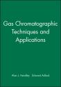 Gas Chromatographic Techniques And Applications - Preview