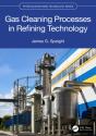 Gas Cleaning Processes In Refining Technology - Preview