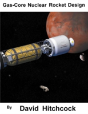 Gas-Core Nuclear Rocket Design - Preview
