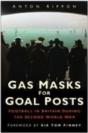 Gas Masks For Goal Posts - Preview