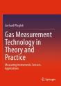 Gas Measurement Technology In Theory And Practice - Preview