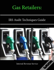 Capa do artigo Gas Retailers: Irs Audit Techniques Guide