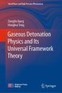 Gaseous Detonation Physics And Its Universal Framework Theory - Preview