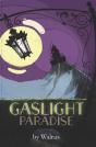Gaslight Paradise - Preview