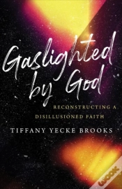 Capa do artigo Gaslighted By God