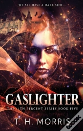 Gaslighter