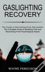 Gaslighting Recovery