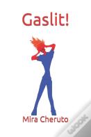 Gaslit!