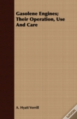 Capa do artigo Gasolene Engines; Their Operation, Use A