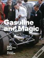 Gasoline And Magic