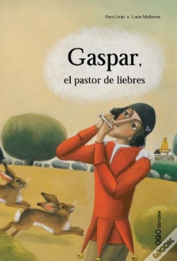 Capa do artigo Gaspar, El Pastor De Liebres