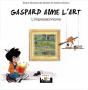 Gaspard Aime L'Art, L'Impressionnisme - Preview