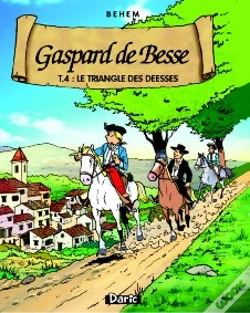 Capa do artigo Gaspard De Besse T.4 : Le Triangle Des Déesses