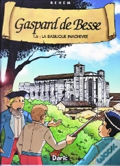 Capa do artigo Gaspard De Besse T.6 : La Basilique Inachevée