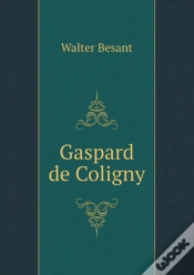Capa do artigo Gaspard De Coligny