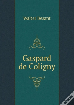 Capa do artigo Gaspard De Coligny