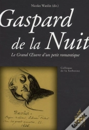 Capa do artigo Gaspard De La Nuit ; Le Grand Oeuvre D