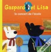Gaspard Et Lisa - Le Concours De Musique