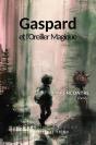 Gaspard Et L'Oreiller Magique : La Rencontre Tome 2 - Preview