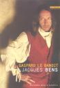 Gaspard Le Bandit - Preview